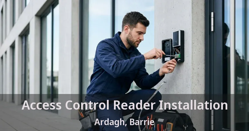 Access Control Reader Installation Ardagh, Barrie - ON