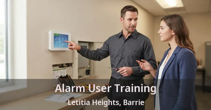 Alarm User Training Letitia Heights, Barrie - ON
