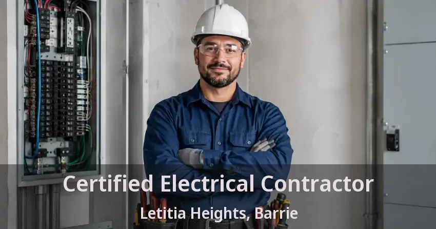 Certified Electrical Contractor Letitia Heights, Barrie - ON