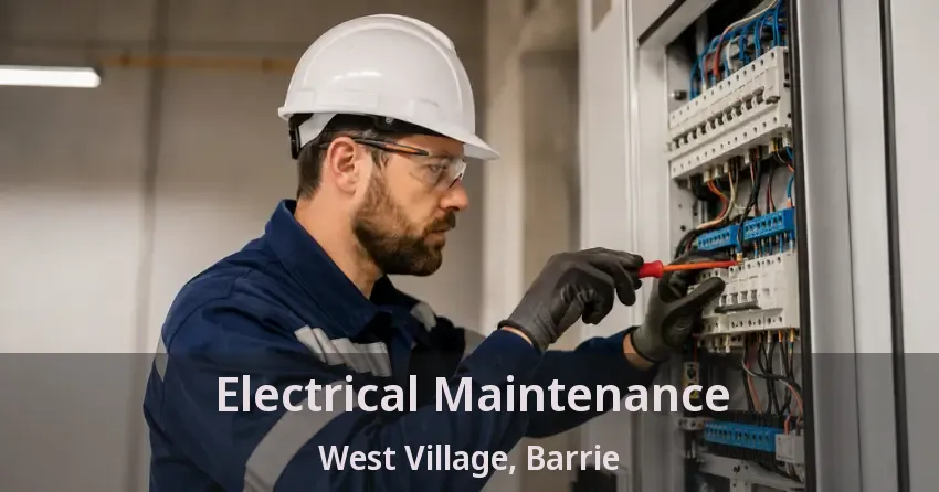 Electrical Maintenance West Village, Barrie - ON