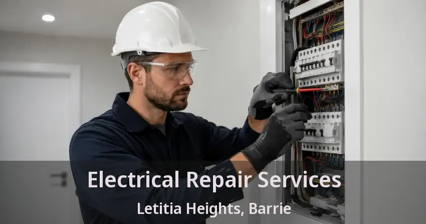 Electrical Repair Services Letitia Heights, Barrie - ON