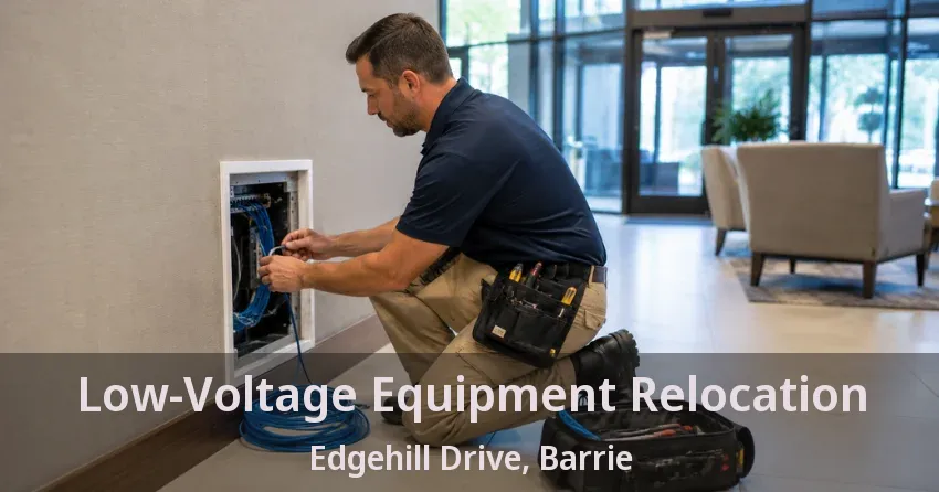 Low-Voltage Equipment Relocation Edgehill Drive, Barrie - ON