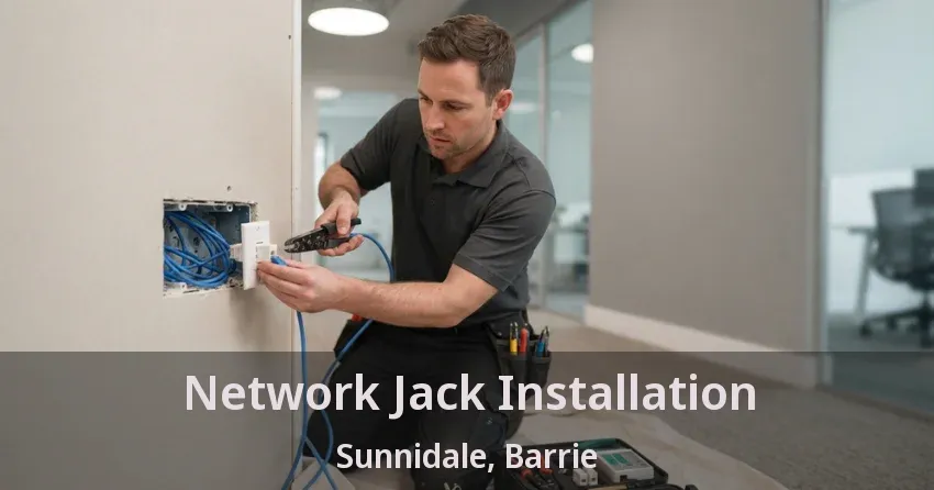 Network Jack Installation Sunnidale, Barrie - ON