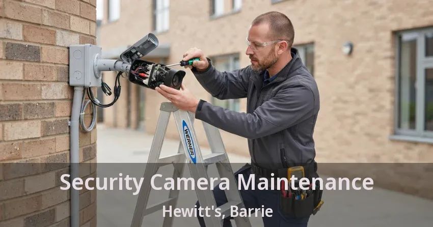 Security Camera Maintenance Hewitt's, Barrie - ON
