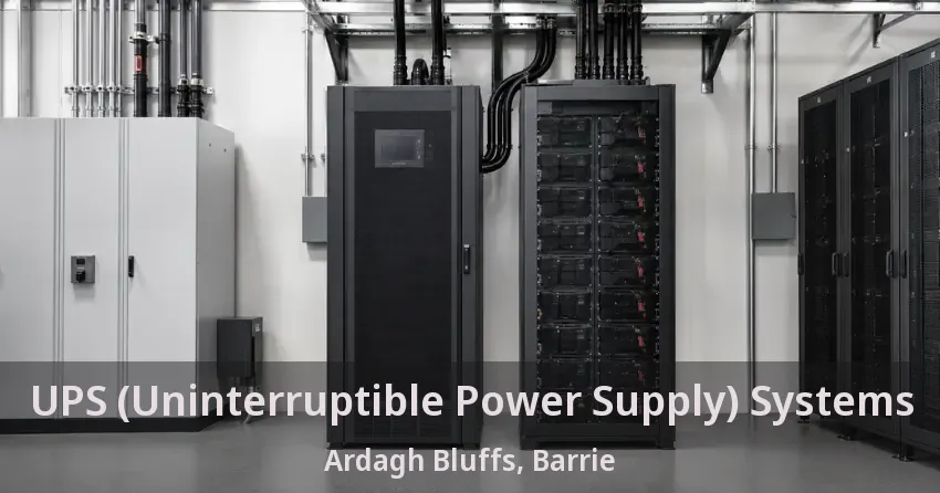 UPS (Uninterruptible Power Supply) Systems Ardagh Bluffs, Barrie - ON